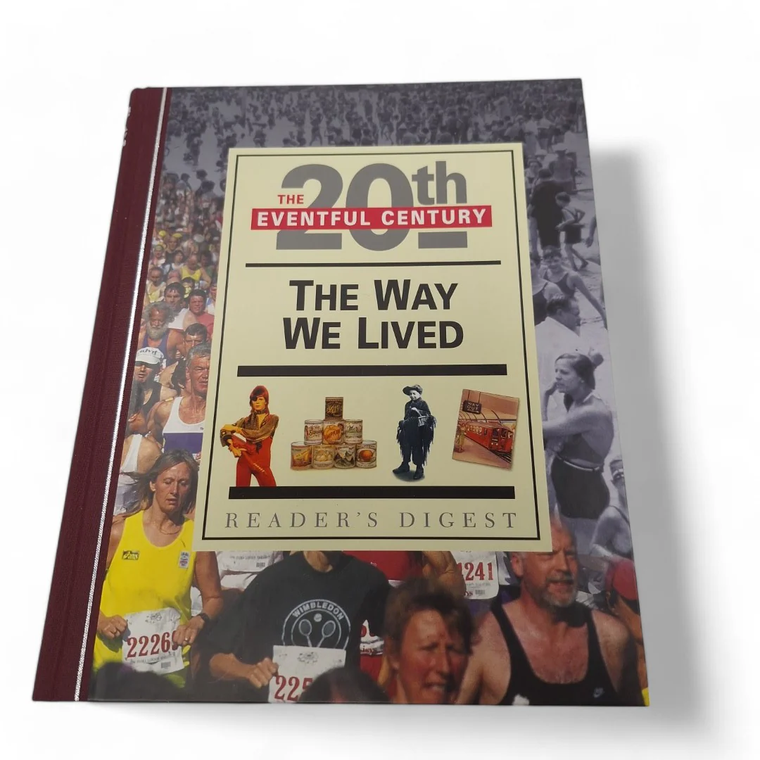 The Way We Lived Eventful 20th Century Reader's Digest Hardcover Book | Preloved